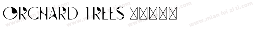 Orchard Trees字体转换